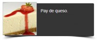 Pay de queso.